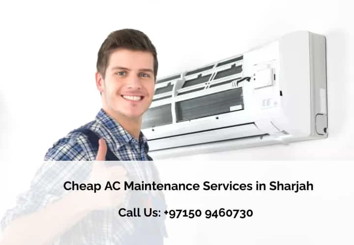 Cheap AC Maintenance Sharjah