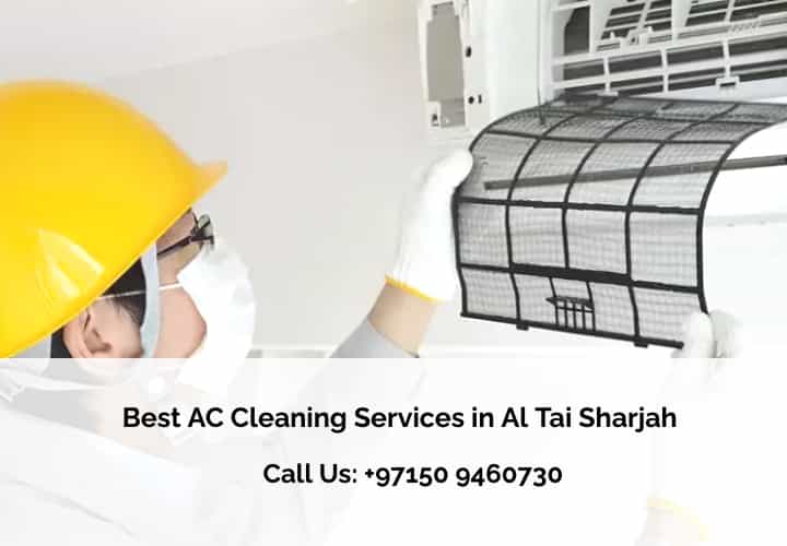 Best AC Cleaning Services in Al Tai Sharjah