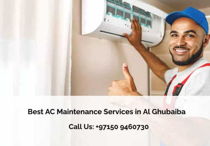 Best AC Maintenance Services in Al Ghubaiba