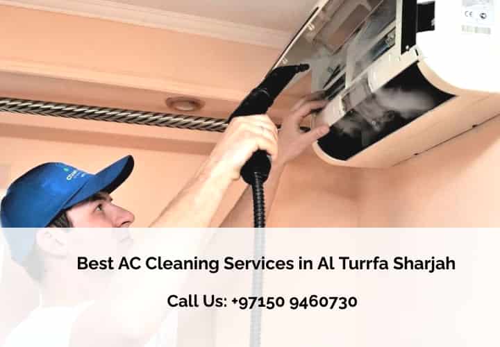 Best AC Cleaning Services in Al Turrfa Sharjah