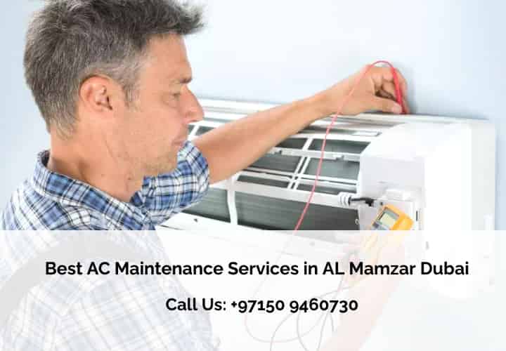 Best AC Maintenance Services in AL Mamzar Dubai