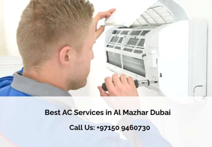 Best AC Services in Al Mazhar Dubai