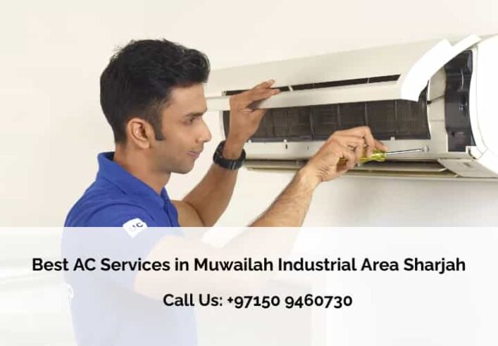 Best AC Services in Muwailah Industrial Area Sharjah