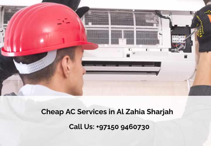 Cheap AC Services in Al Zahia Sharjah