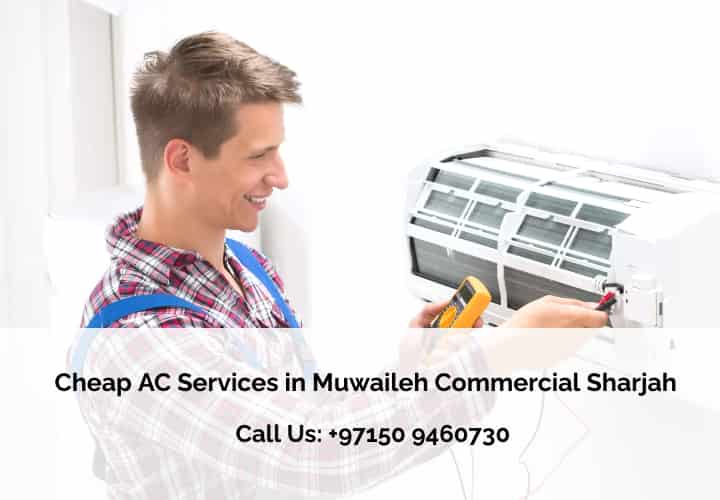 Cheap AC Services in Muwaileh Commercial Sharjah