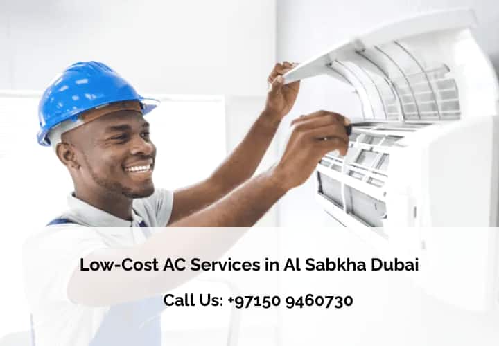 Low-Cost AC Services in Al Sabkha Dubai