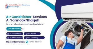 Air Conditioner Services Al Yarmook Sharjah