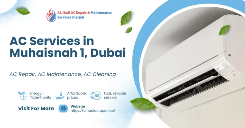 AC Services in Muhaisnah 1 Dubai