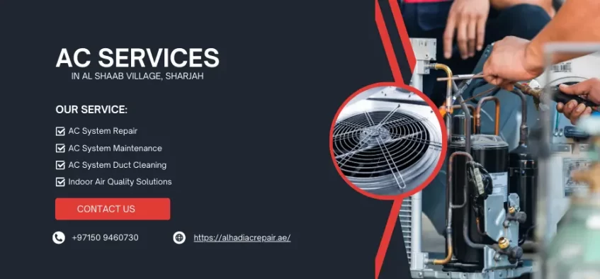 AC Services in Al Shaab Village, Sharjah