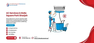 AC Services in Rolla Square Park Sharjah